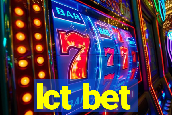 lct bet